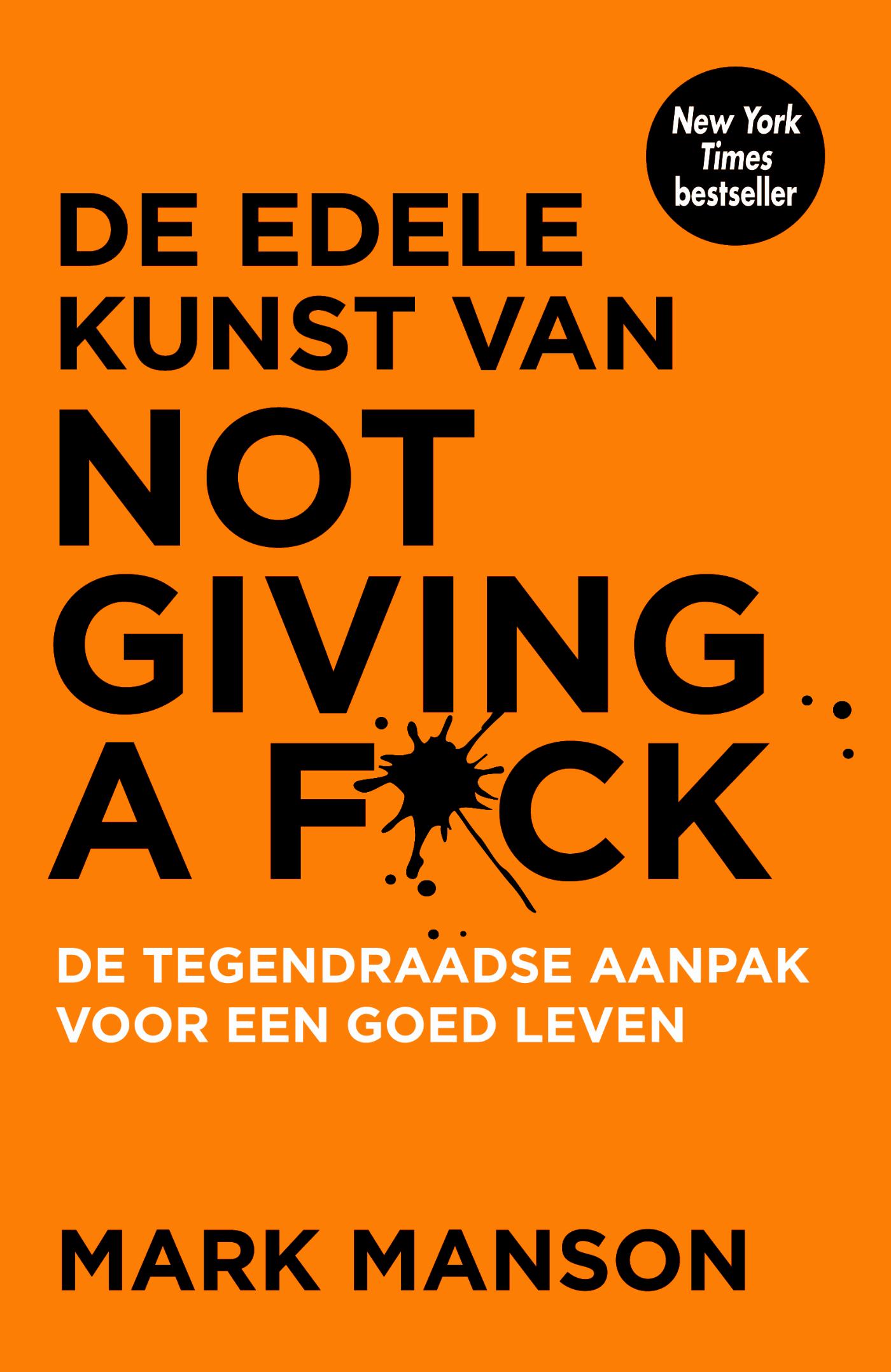 Omslag van De edele kunst van not giving a f*ck