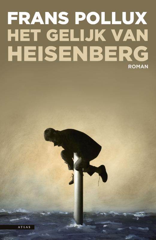 Omslag van Het gelijk van Heisenberg
