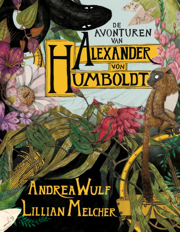 Omslag van De avonturen van Alexander von Humboldt