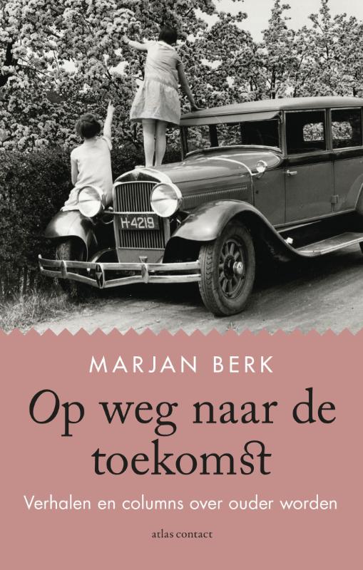 Omslag van Op weg naar de toekomst