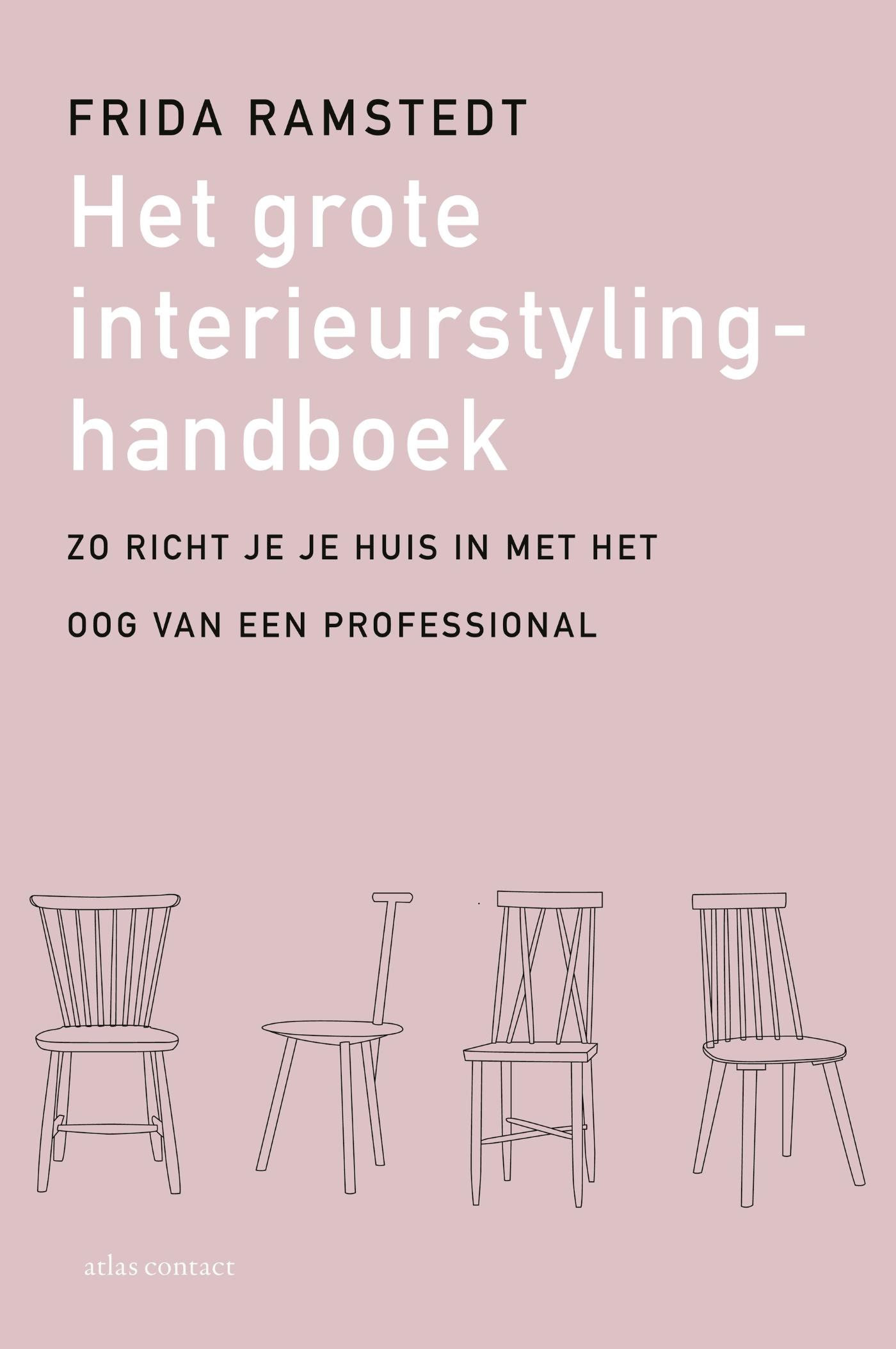 Omslag van Het grote interieurstylinghandboek