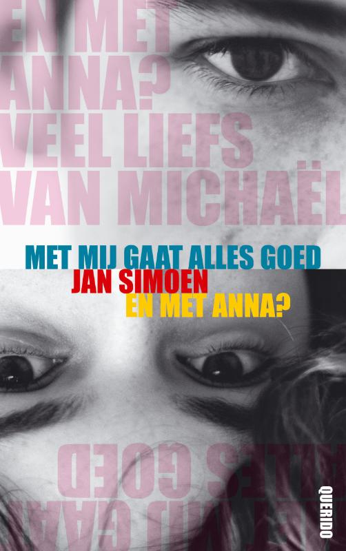 Omslag van Met mij gaat alles goed & En met Anna?