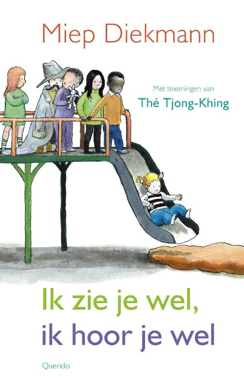 Omslag van Ik zie je wel, ik hoor je wel