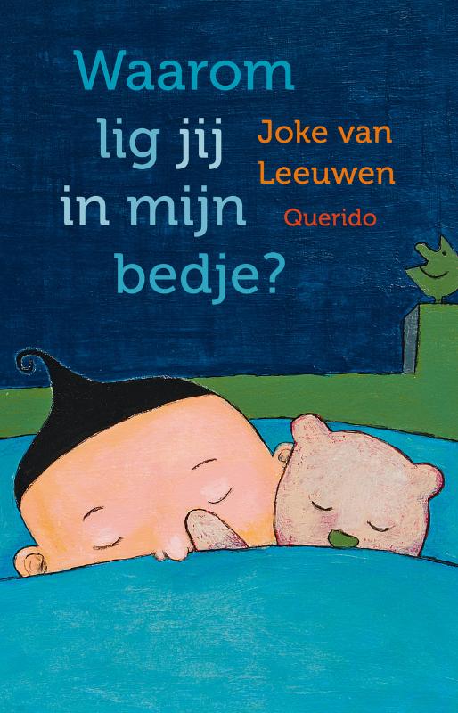 Omslag van Waarom lig jij in mijn bedje?