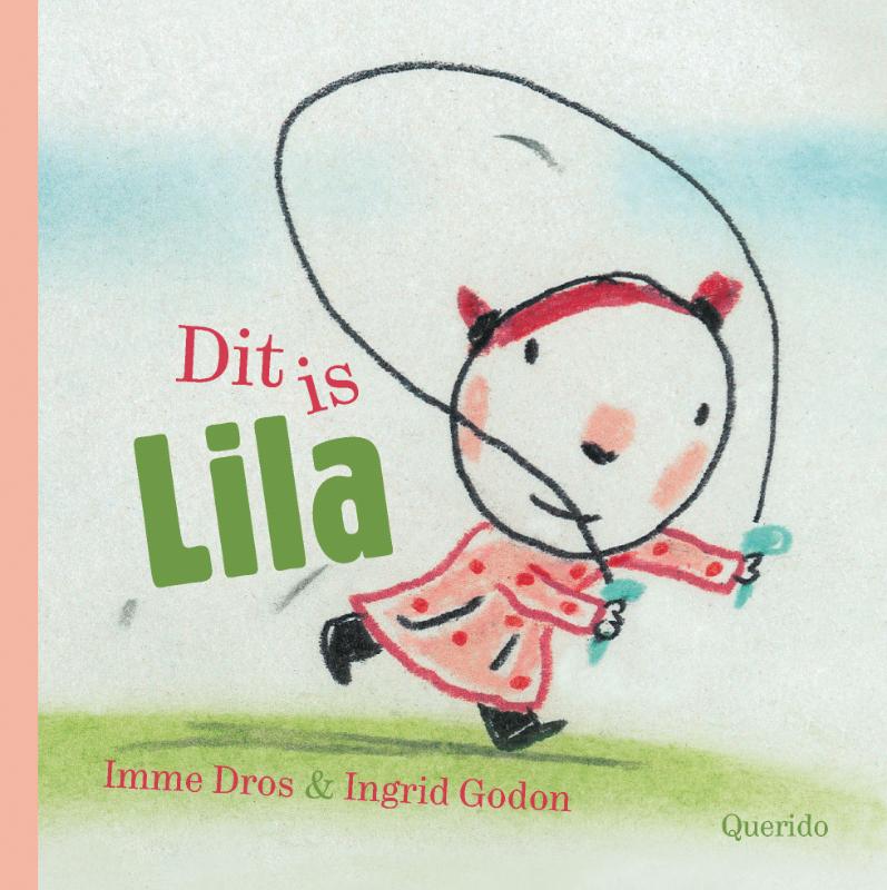 Omslag van Dit is Lila