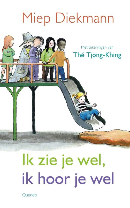 Omslag van Ik zie je wel, ik hoor je wel
