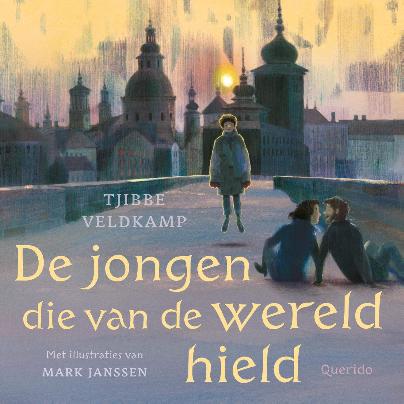Omslag van De jongen die van de wereld hield