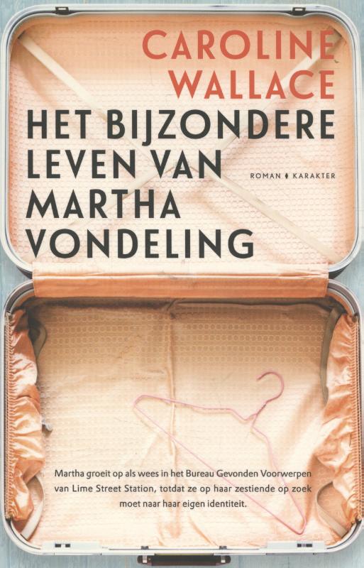 Omslag van Het bijzondere leven van Martha Vondeling