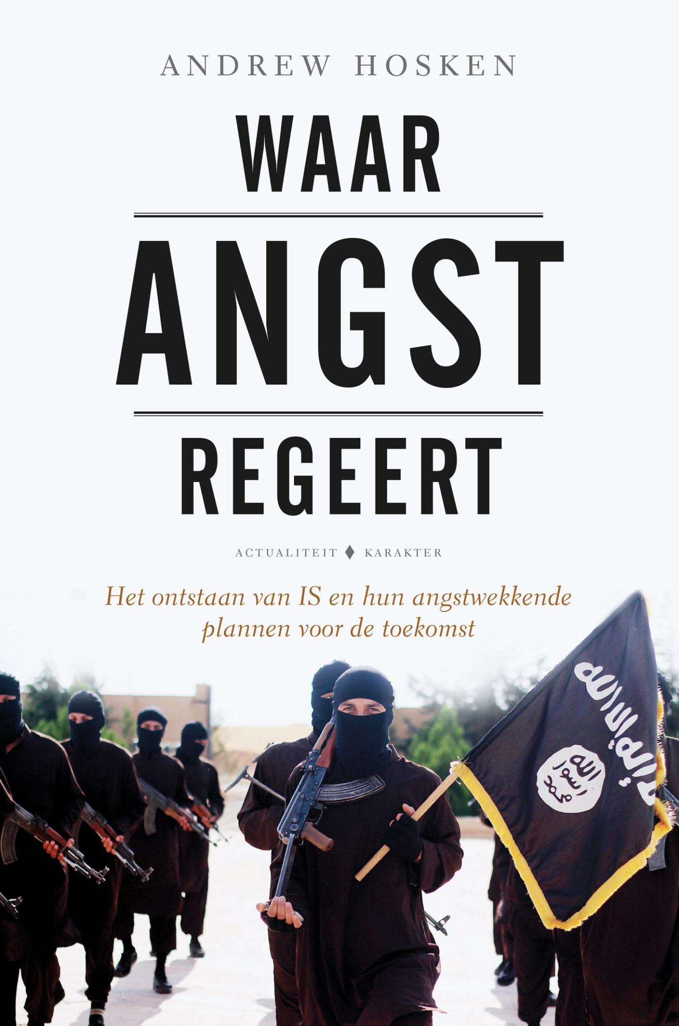 Omslag van Waar angst regeert