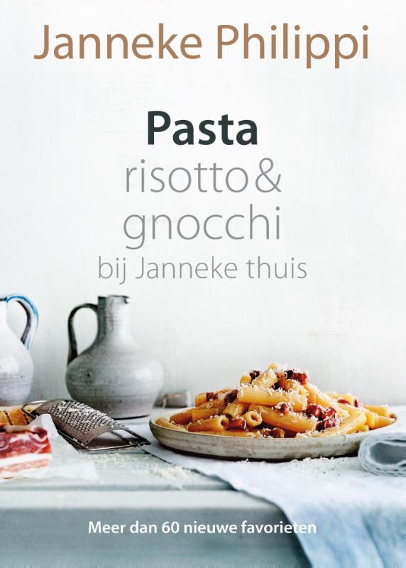 Omslag van Pasta, risotto & gnocchi - bij Janneke thuis