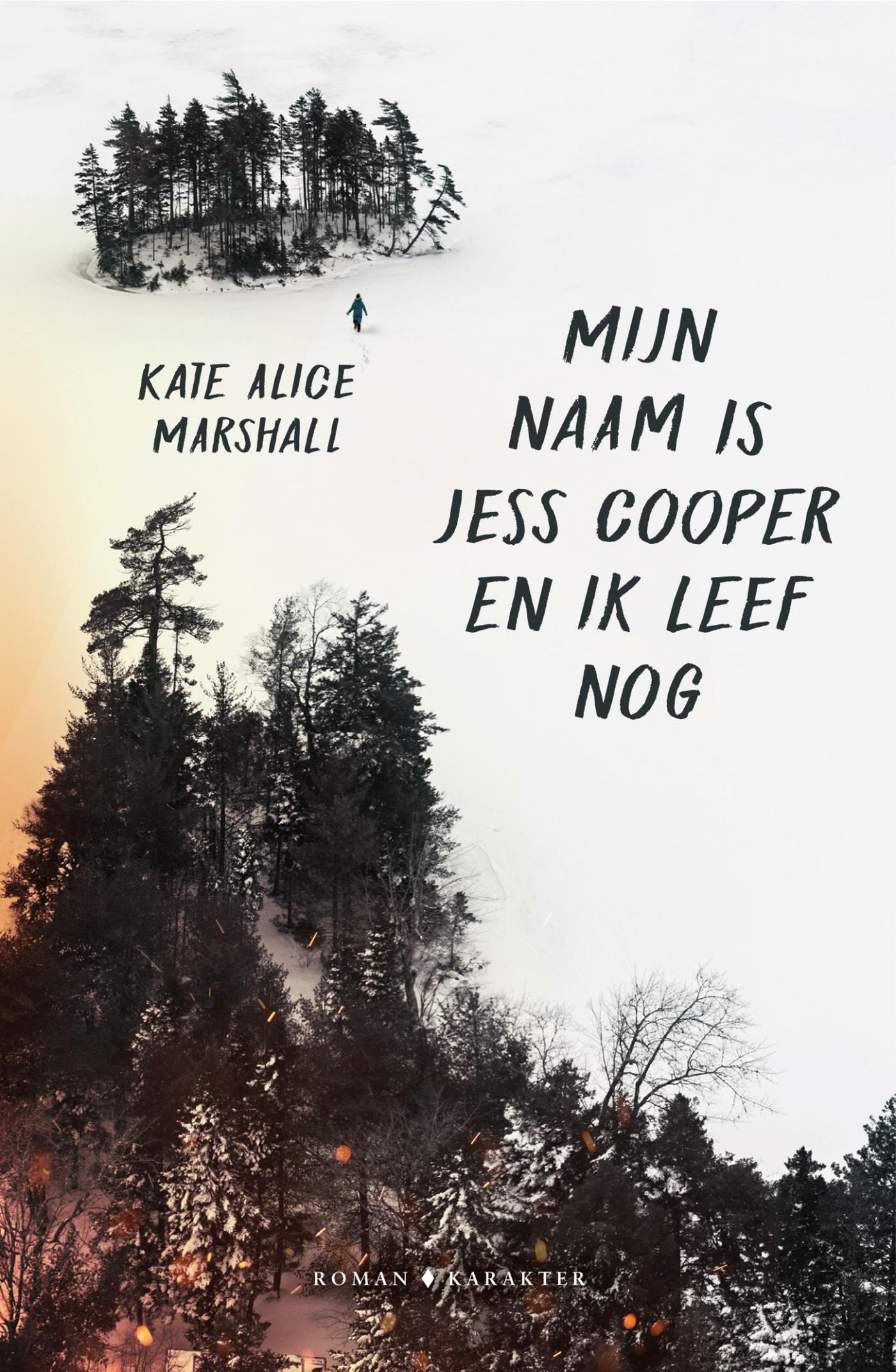 Omslag van Mijn naam is Jess Cooper en ik leef nog