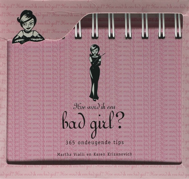 Omslag van Hoe word ik een bad girl? Wire-o