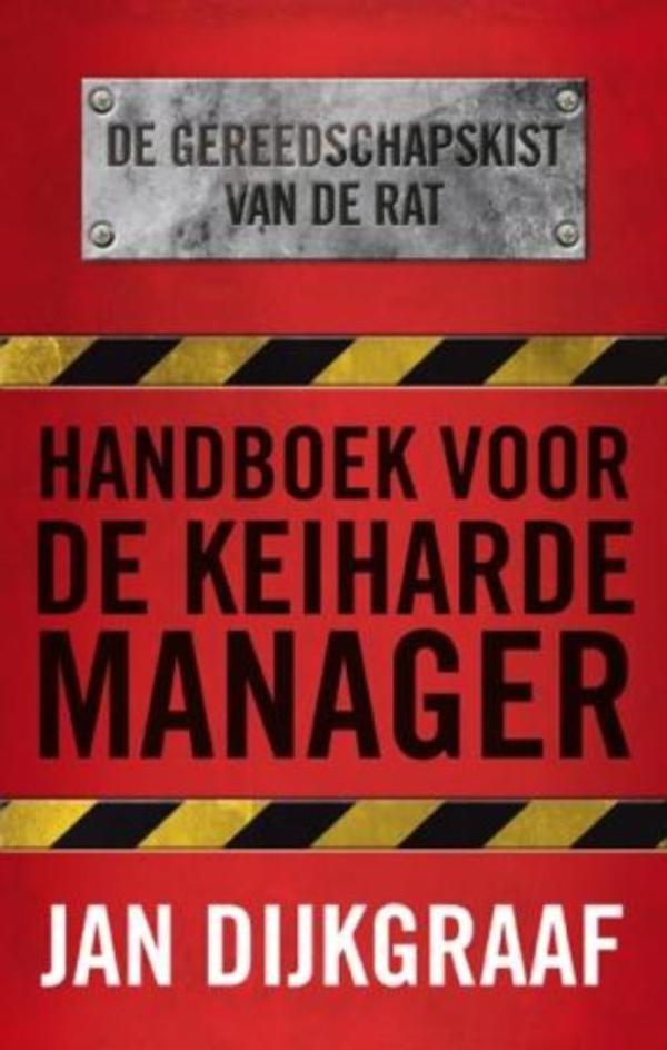 Omslag van Handboek voor de keiharde manager