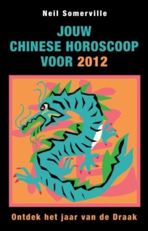 Omslag van Jouw Chinese horoscoop voor 2012