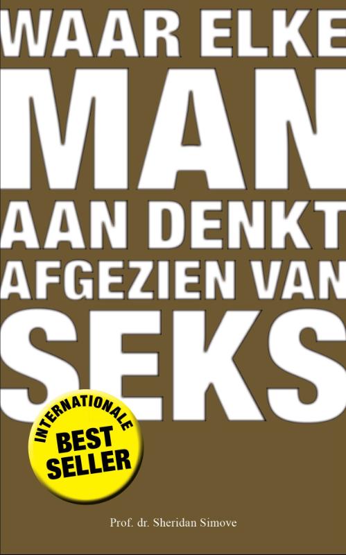 Omslag van Waar elke man aan denkt afgezien van seks