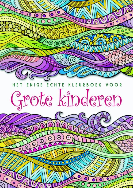 Omslag van Het enige echte kleurboek voor grote kinderen