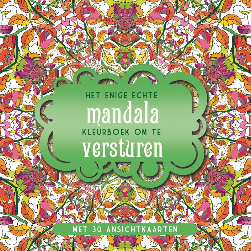 Omslag van Het enige echte mandalakleurboek om te versturen