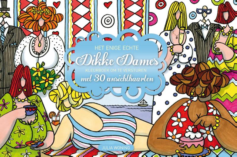 Omslag van Het enige echte Dikke Dames kleurboek om te versturen