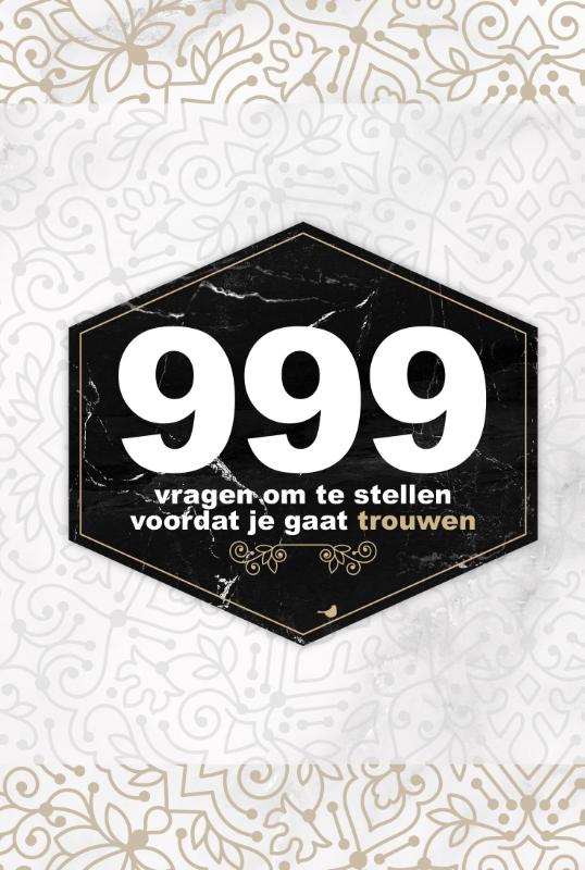 Omslag van 999 vragen om te stellen voordat je gaat trouwen