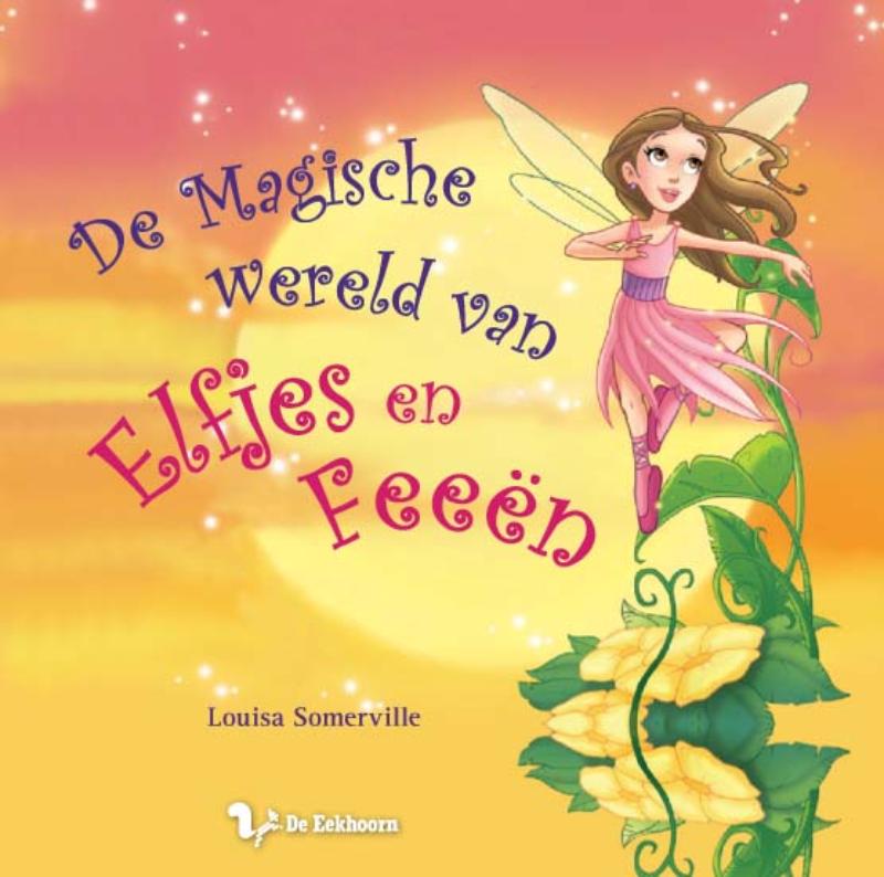 Omslag van De Magische wereld van Elfjes en Feeën