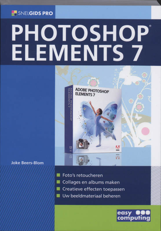 Omslag van Snelgids Pro Photoshop Elements 7