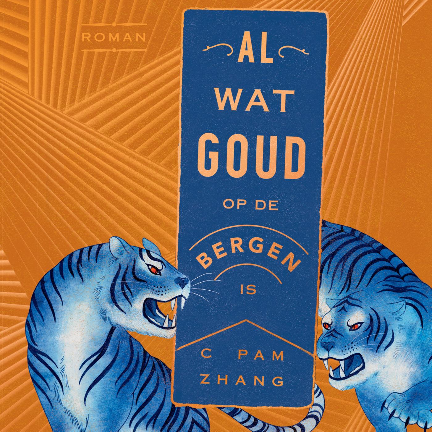 Omslag van Al wat goud op de bergen is