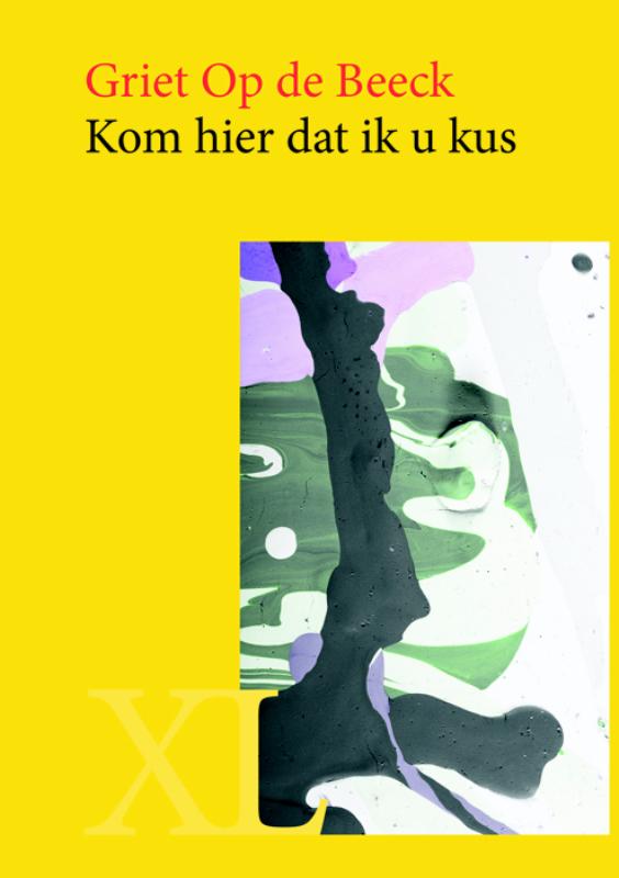 Omslag van Kom hier dat ik u kus