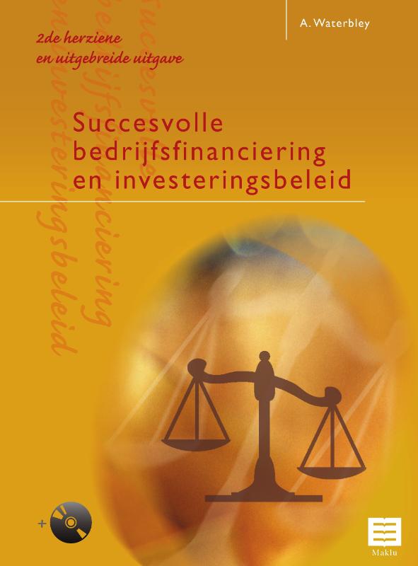 Omslag van Succesvolle bedrijfsfinanciering en investeringsbeleid