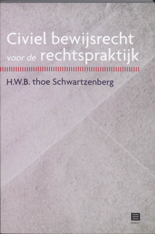 Omslag van Civiel bewijsrecht voor de rechtspraktijk