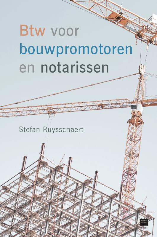 Omslag van Btw voor bouwpromotoren en notarissen