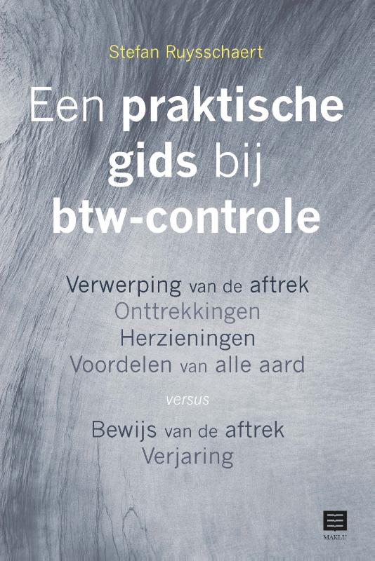 Omslag van Een praktische gids bij btw-controle