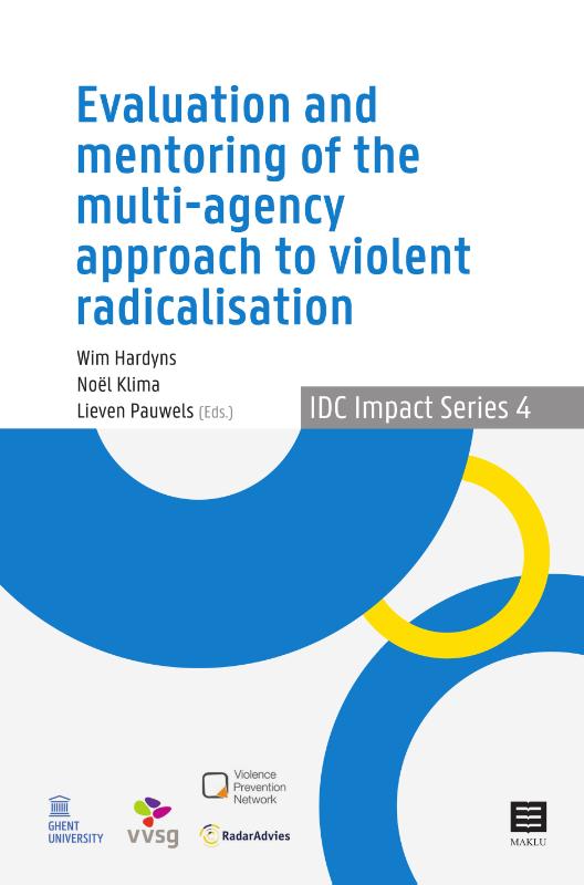 Omslag van Evaluation and Mentoring of the Multi-Agency Approach to Violent Radicalisation in Belgium, the Netherlands and Germany