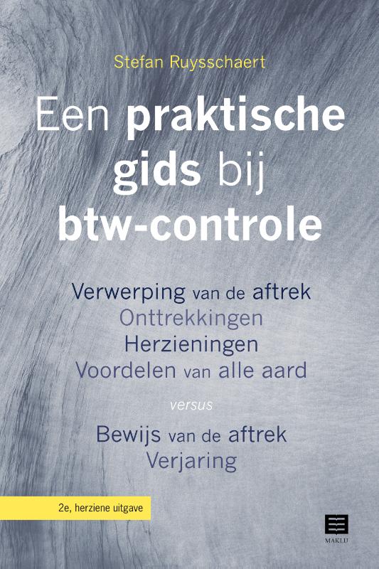 Omslag van Een praktische gids bij btw- controle