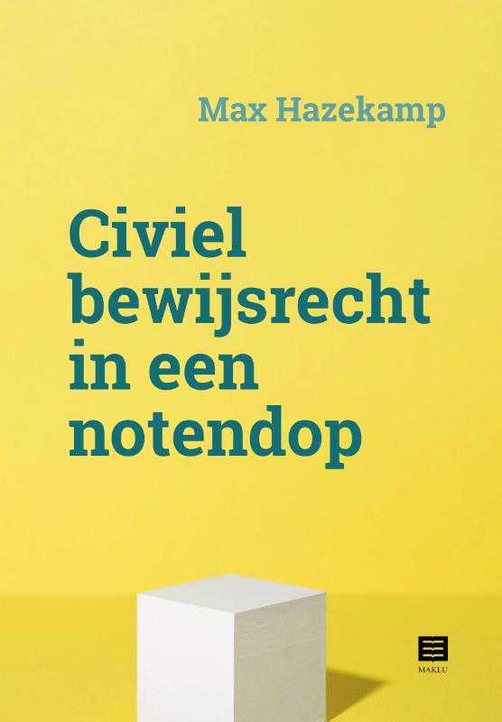 Omslag van Civiel bewijsrecht in een notedop
