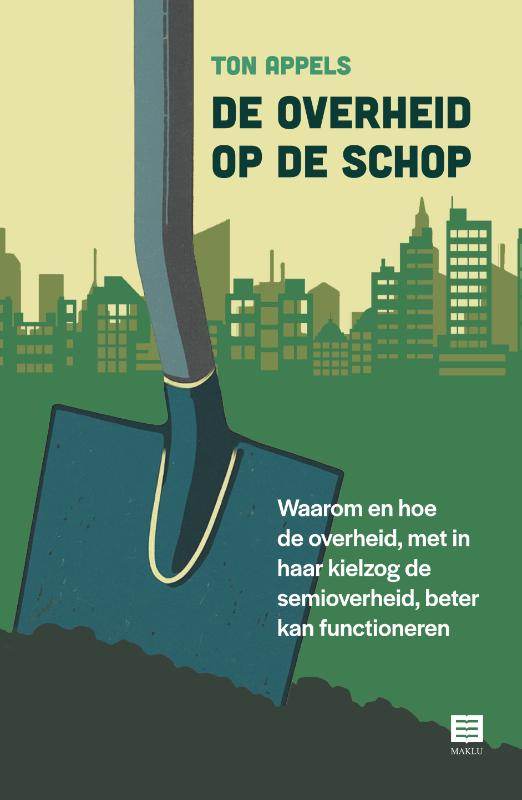 Omslag van De overheid op de schop