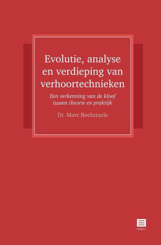 Omslag van Evolutie, analyse en verdieping van verhoortechnieken