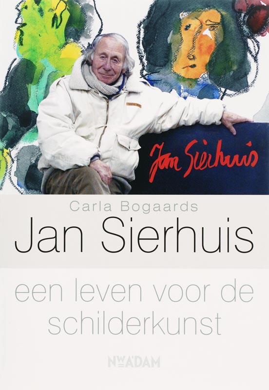 Omslag van Jan Sierhuis, een leven voor de schilderkunst