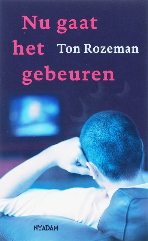 Omslag van Nu gaat het gebeuren