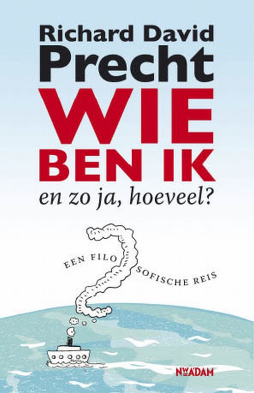 Omslag van Wie ben ik - en zo ja, hoeveel?