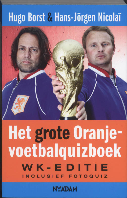 Omslag van grote Oranje-voetbalquizboek