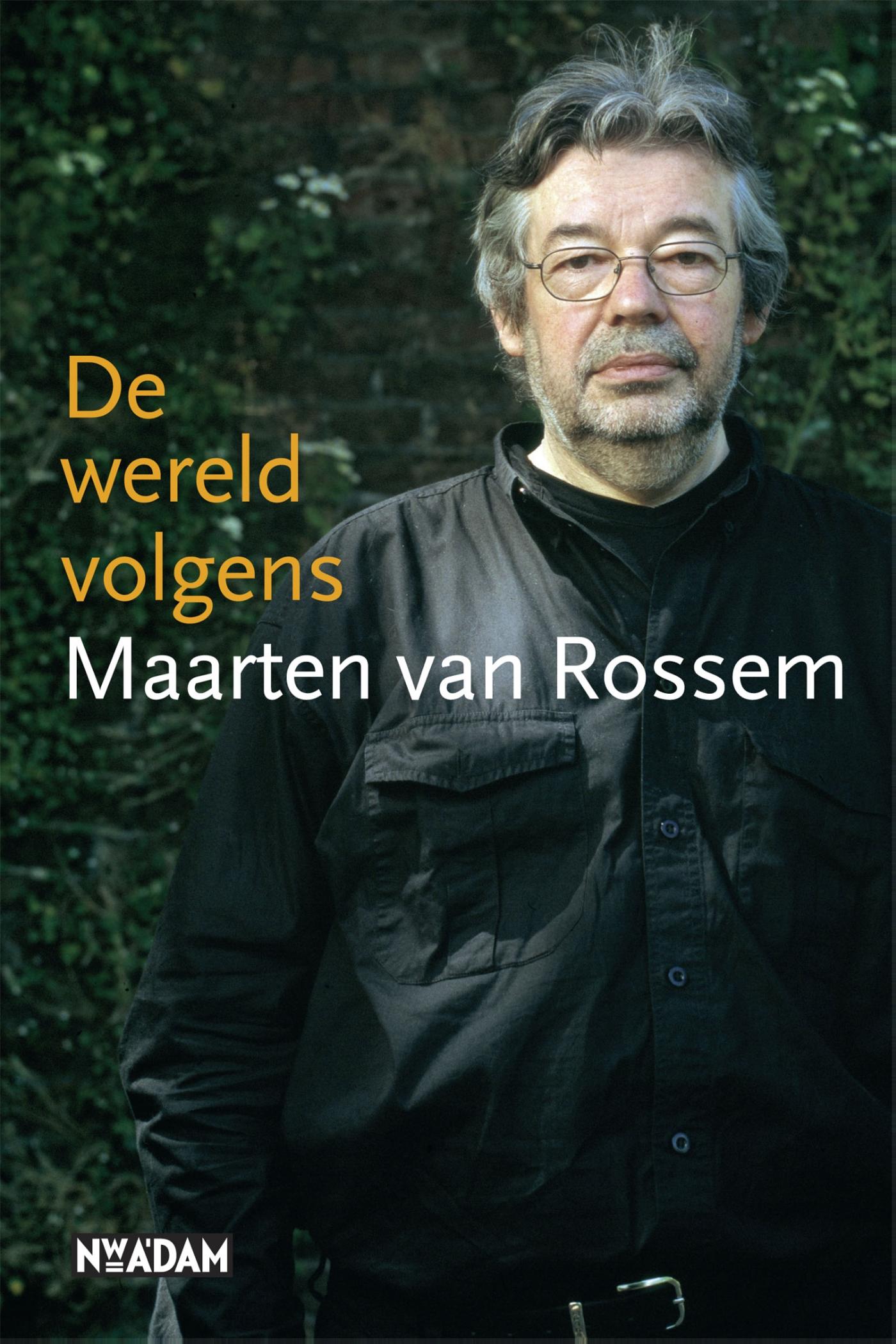 Omslag van De wereld volgens Maarten van Rossem