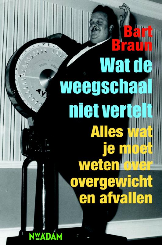 Omslag van Wat de weegschaal niet vertelt