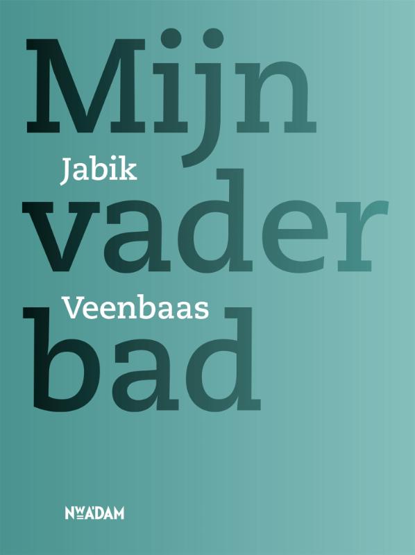 Omslag van Mijn vader bad