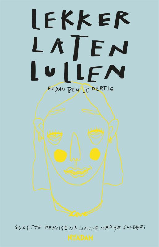 Omslag van Lekker laten lullen
