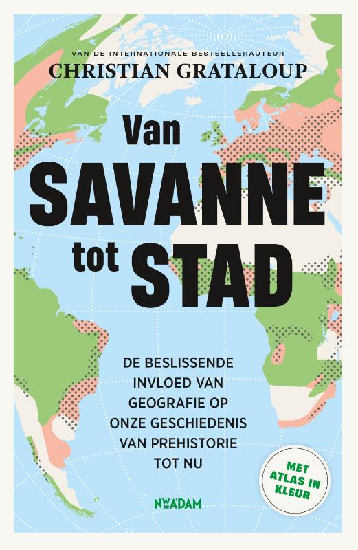 Omslag van Van savanne tot stad