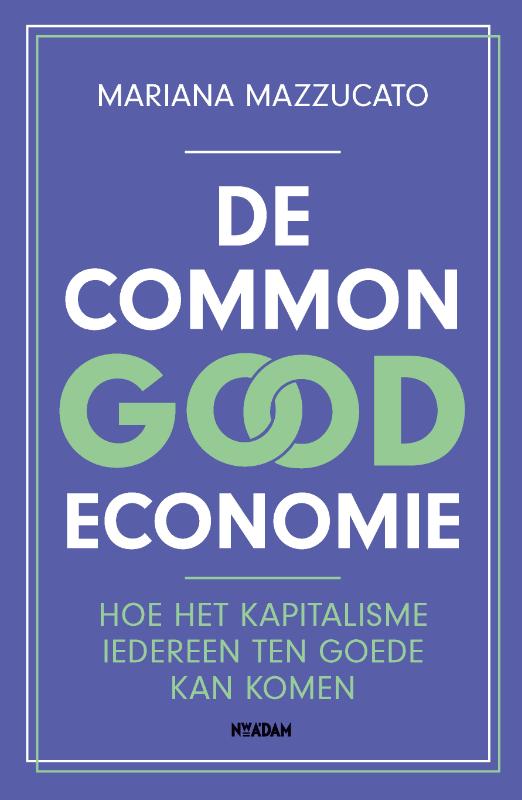 Omslag van De common good economie