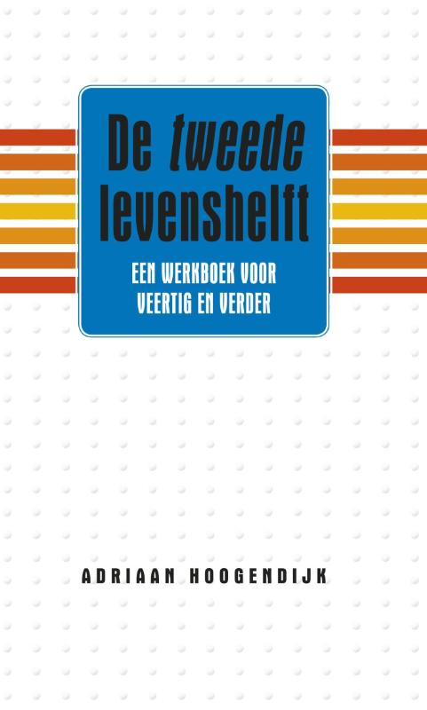 Omslag van De tweede levenshelft