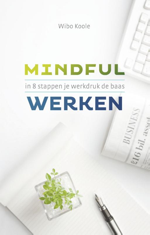 Omslag van Mindful werken