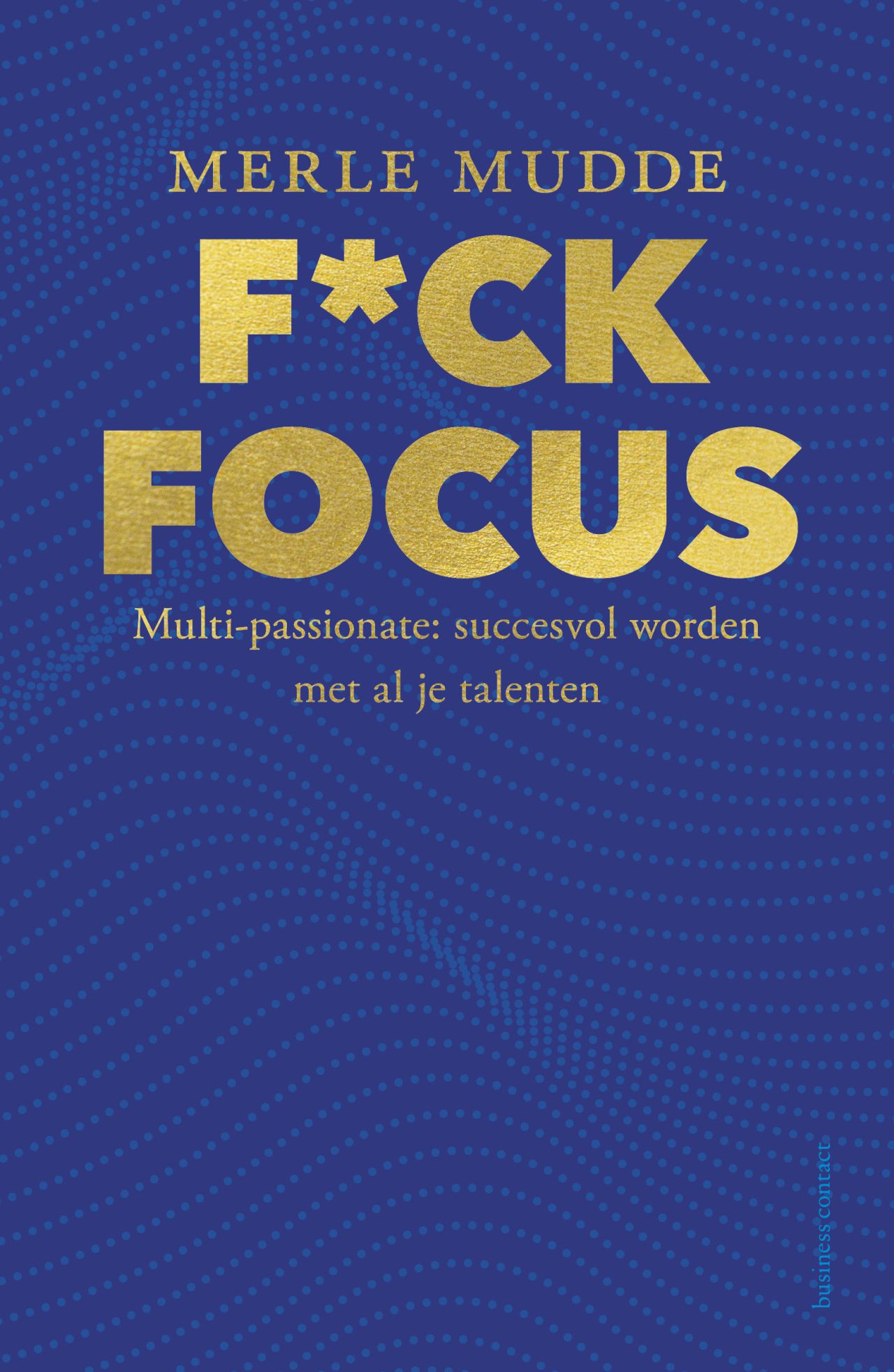 Omslag van F*ck Focus