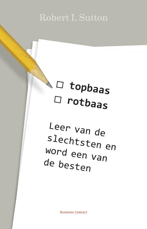 Omslag van Topbaas/rotbaas